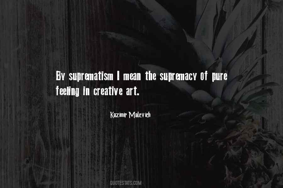 Feeling Creative Quotes #1528082