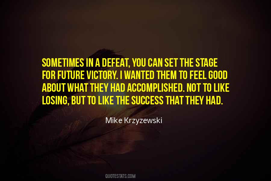 The Future Is Not Set Quotes #90845