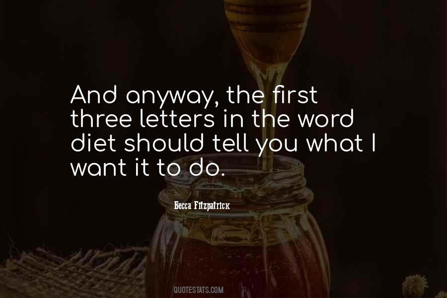 Quotes About Dieting I #1413550