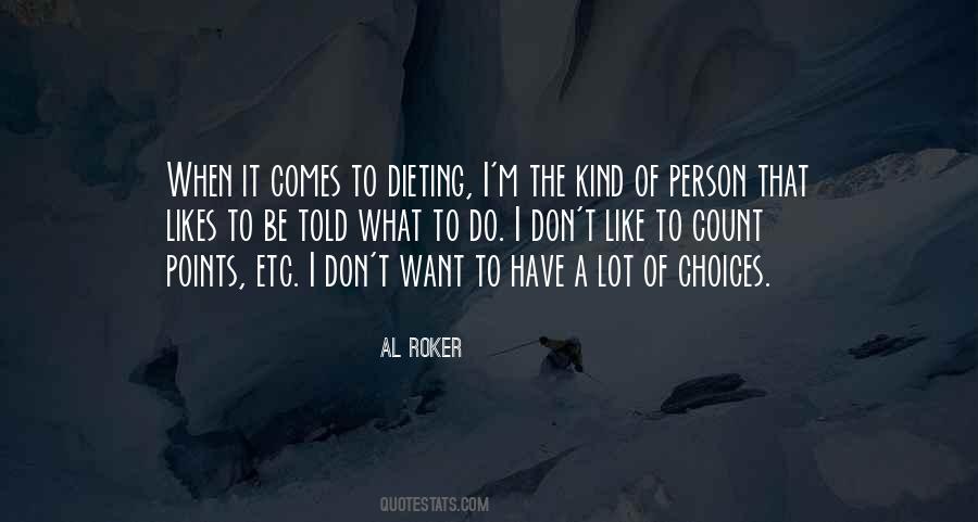 Quotes About Dieting I #391544