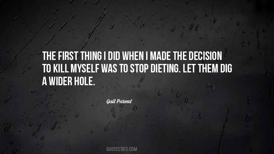 Quotes About Dieting I #521780