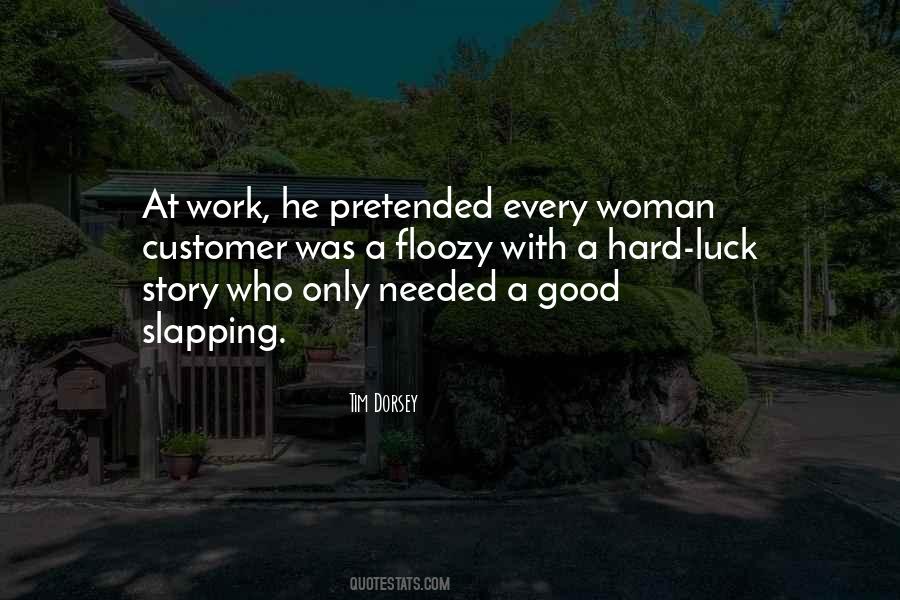 Only Hard Work Quotes #119783
