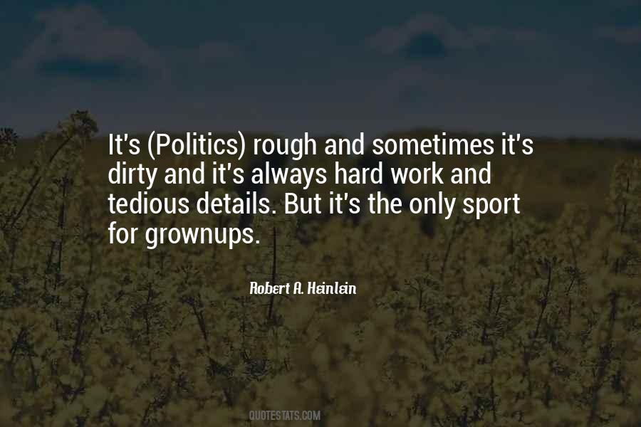 Only Hard Work Quotes #308949
