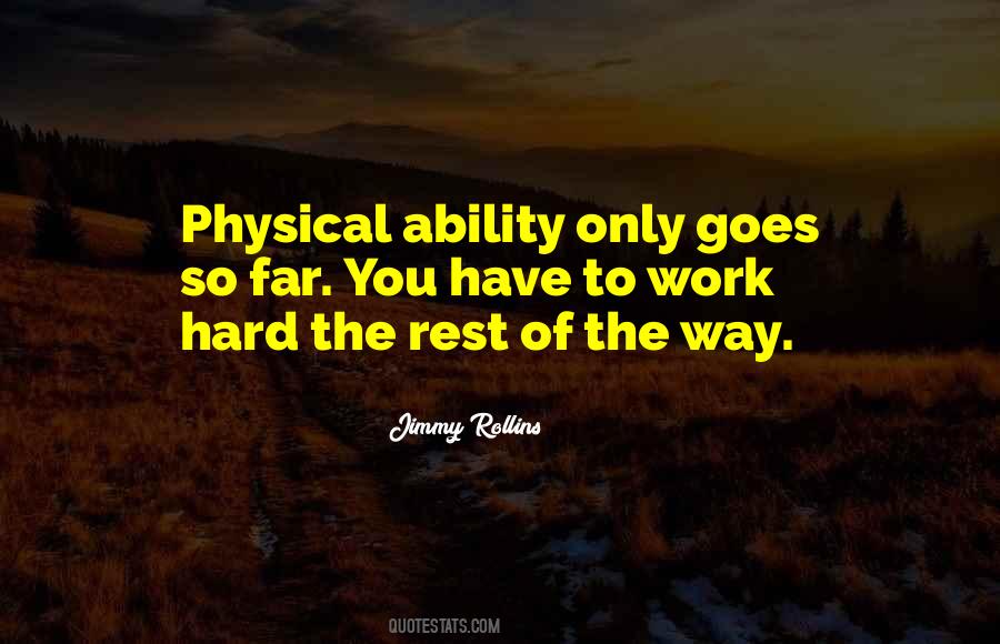 Only Hard Work Quotes #318682