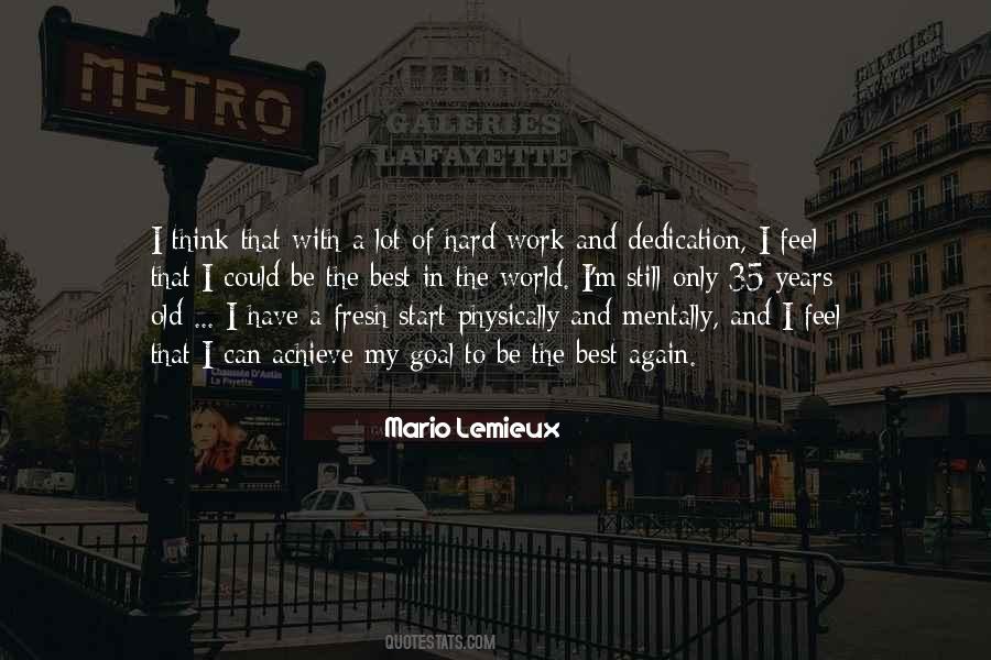 Only Hard Work Quotes #329721
