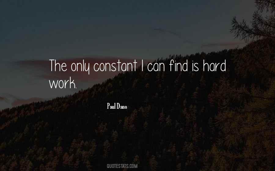 Only Hard Work Quotes #519167