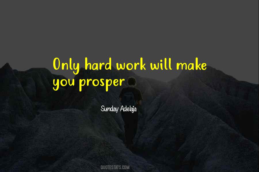 Only Hard Work Quotes #924804