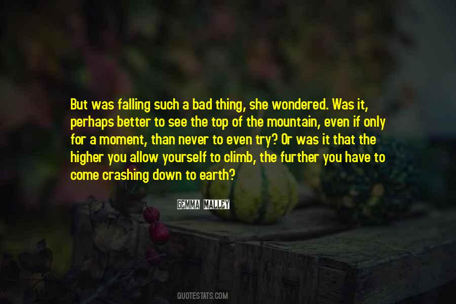 Only Have Yourself Quotes #1225931