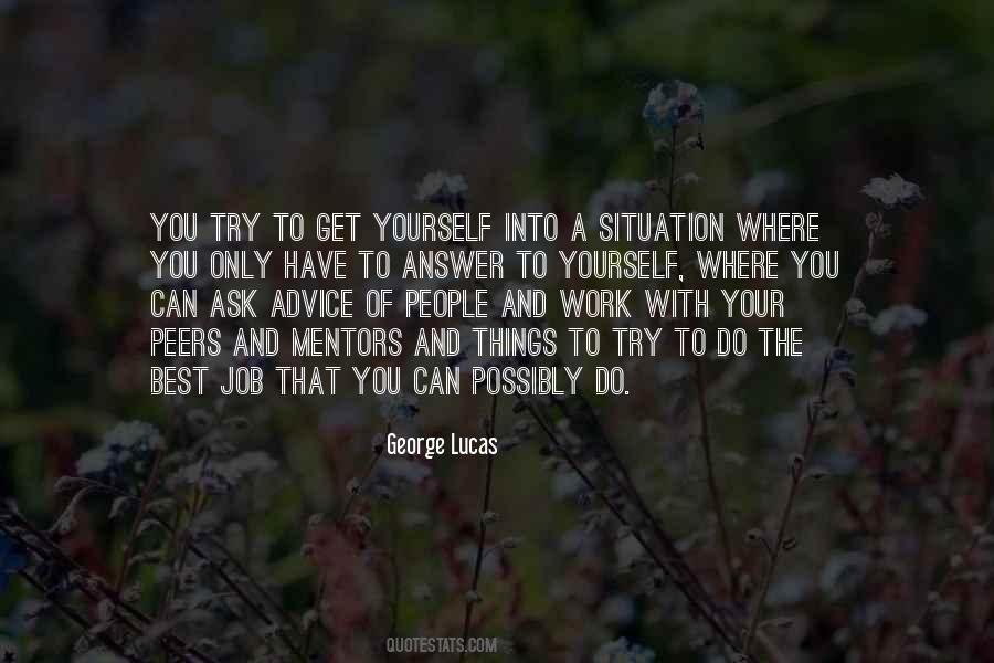 Only Have Yourself Quotes #1299524