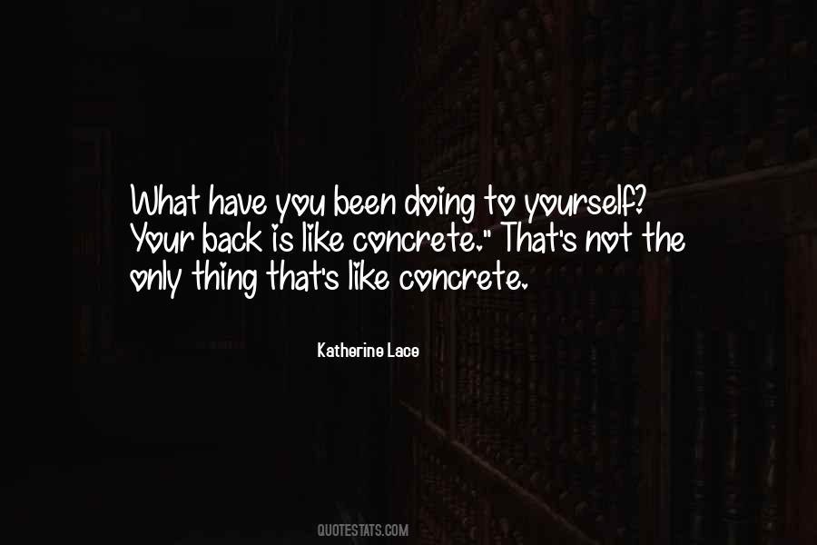 Only Have Yourself Quotes #1450340