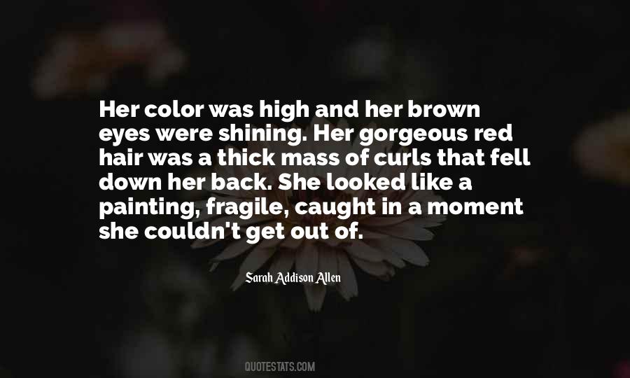 Hair Painting Quotes #573981