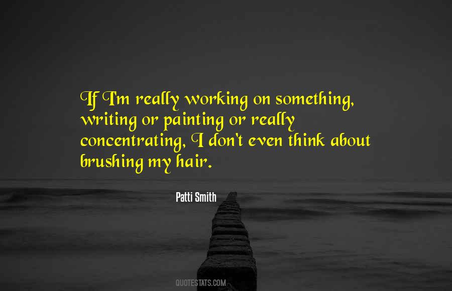 Hair Painting Quotes #580294