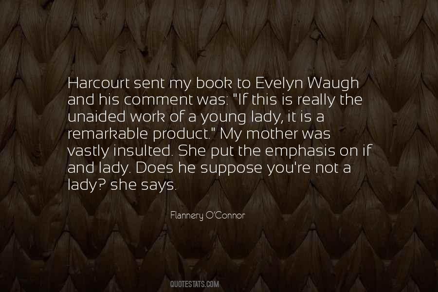 Evelyn O'connell Quotes #1524113