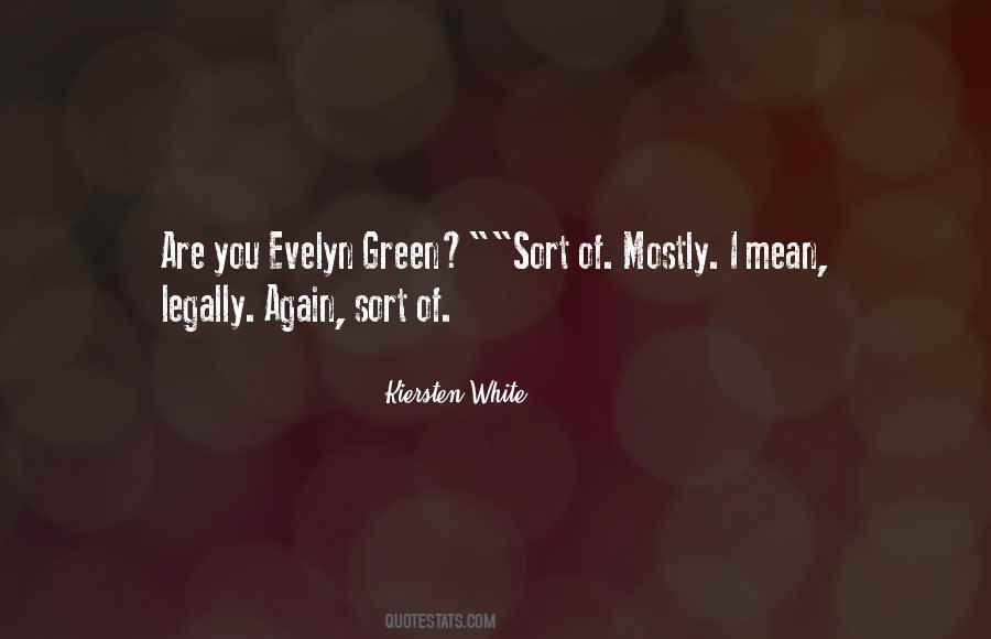 Evelyn O'connell Quotes #40489