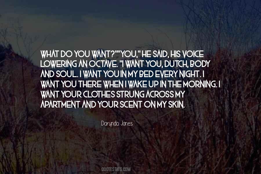I Wake Up Every Morning Quotes #108160
