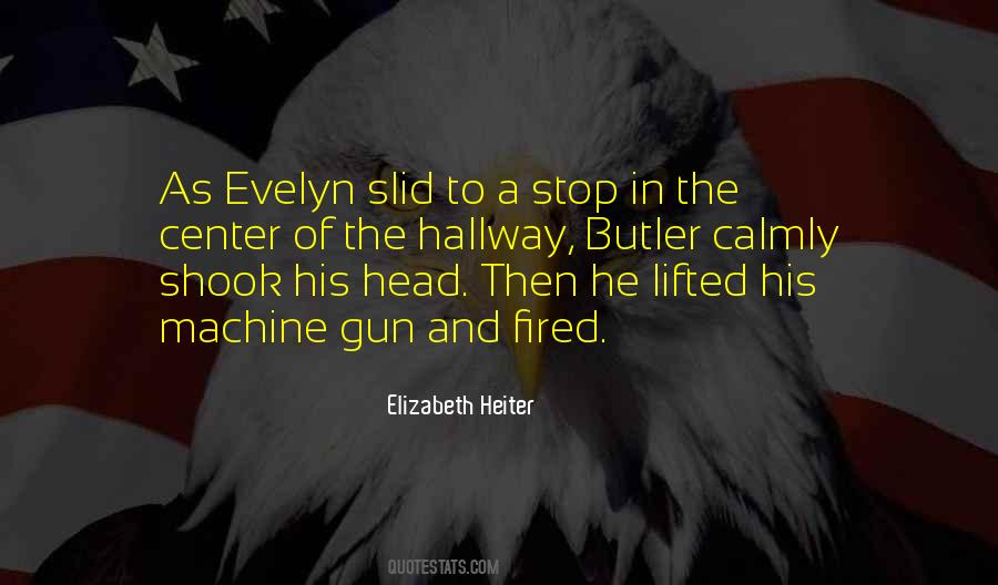 Evelyn Quotes #454009