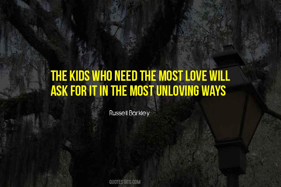 Unloving Way Quotes #112048