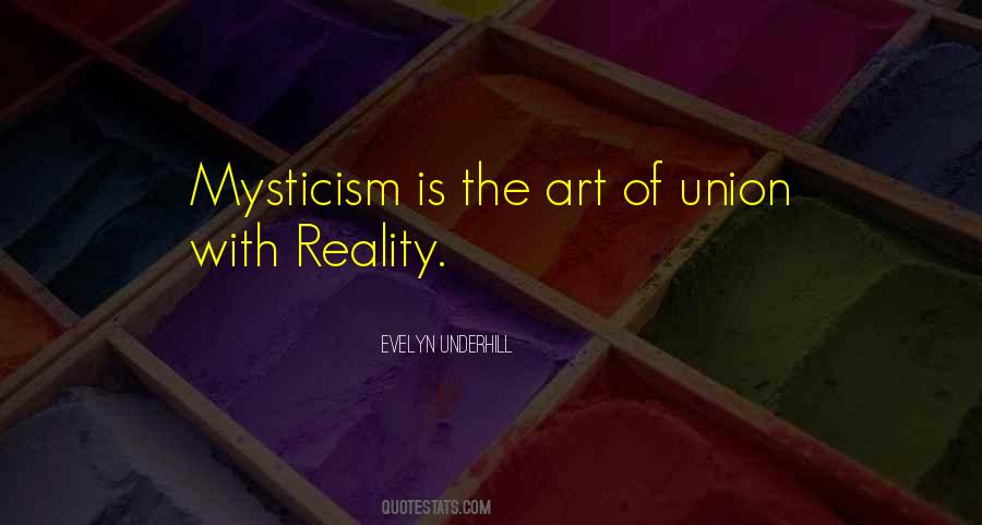 Evelyn Underhill Mysticism Quotes #1555200