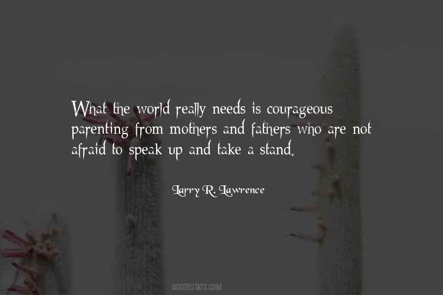 Not To Speak Is To Speak Quotes #164645