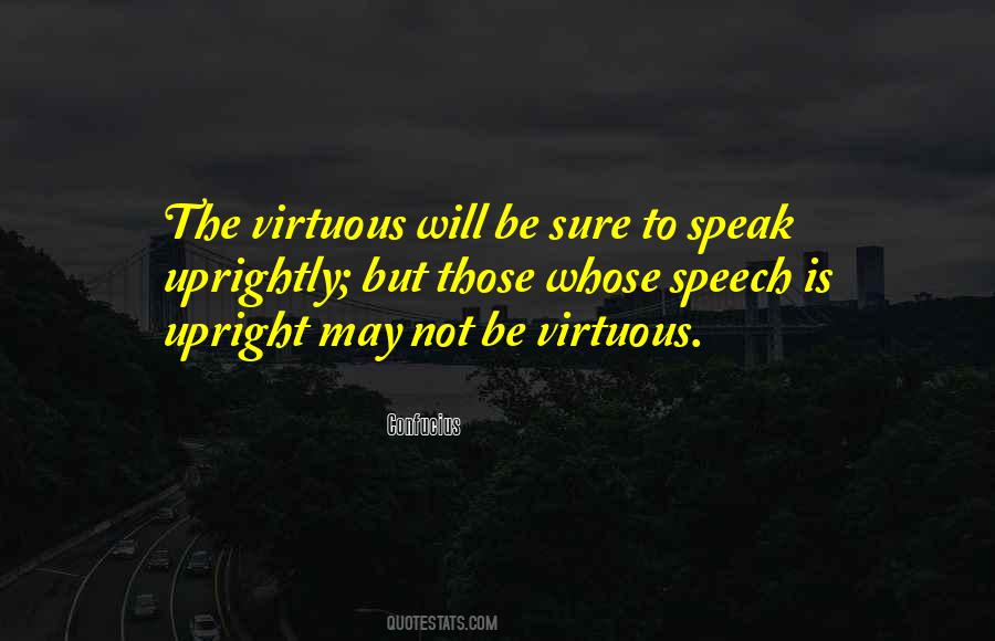 Not To Speak Is To Speak Quotes #53864