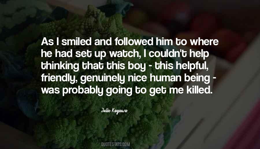 Nice Watch Quotes #1298514