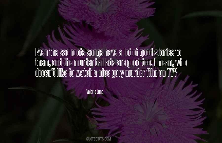 Nice Watch Quotes #712490