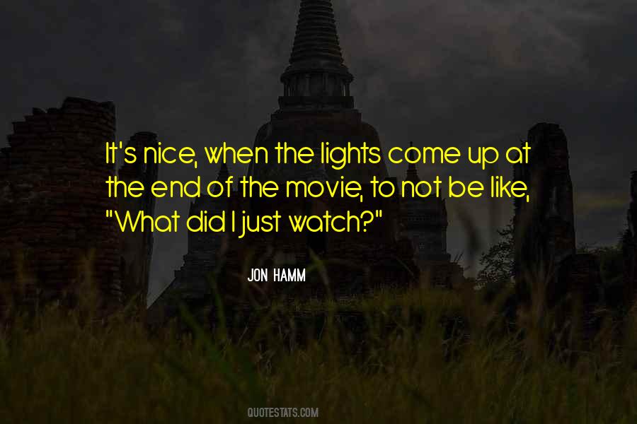 Nice Watch Quotes #766887