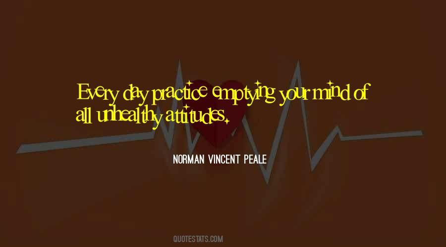 Practice Every Day Quotes #1026063