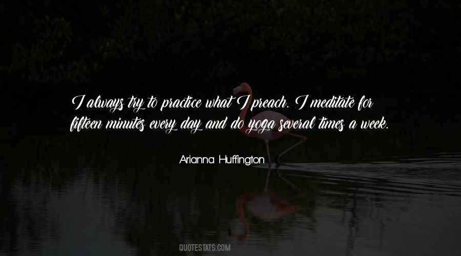 Practice Every Day Quotes #1415476