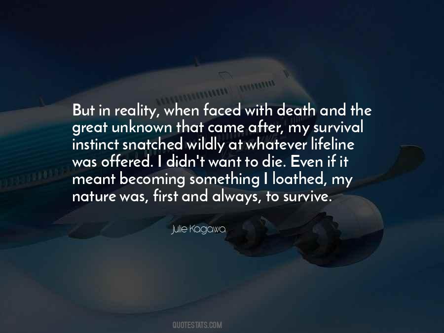 Even After Death Quotes #1853783