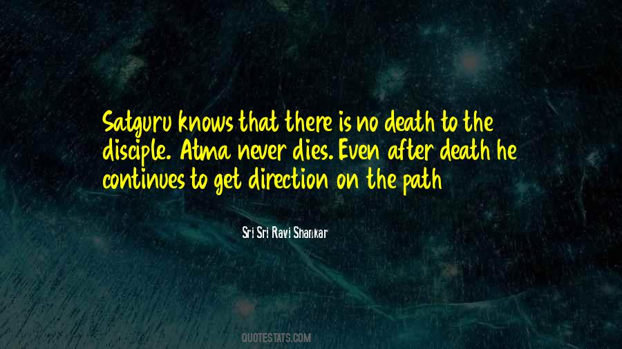 Even After Death Quotes #434740