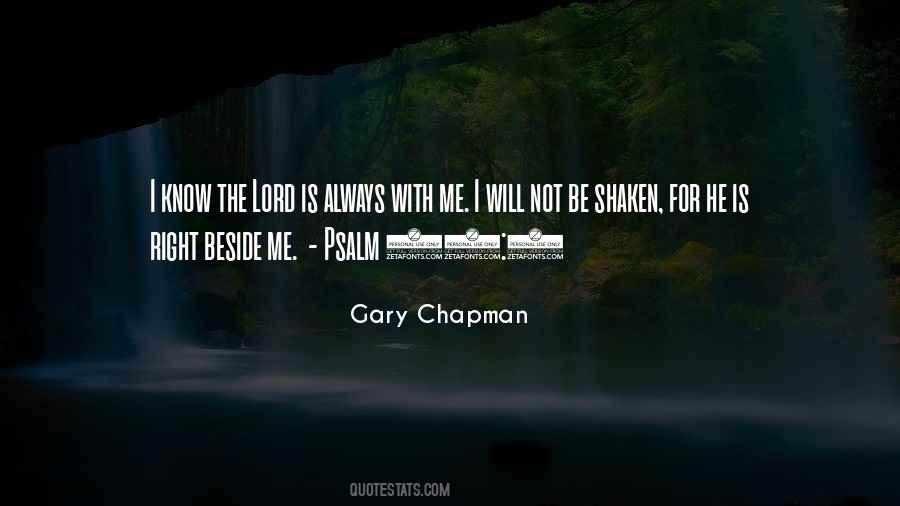 He Is Always With Me Quotes #809574