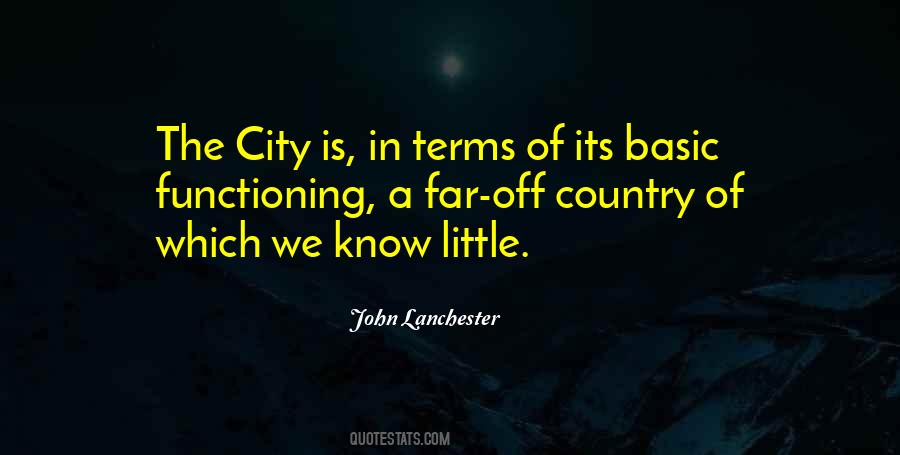 The City Is Quotes #1039285