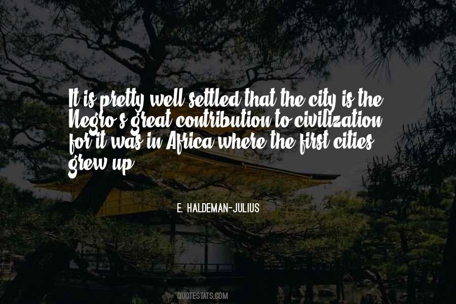 The City Is Quotes #1288154