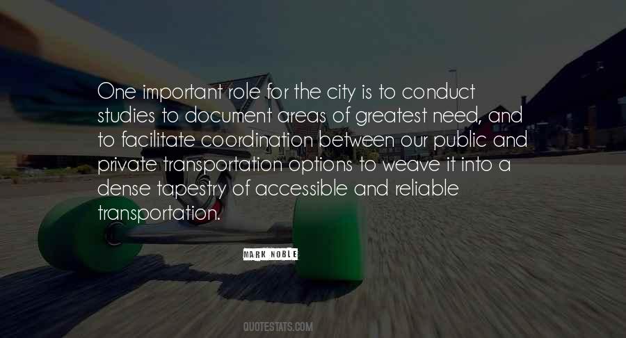 The City Is Quotes #1487716