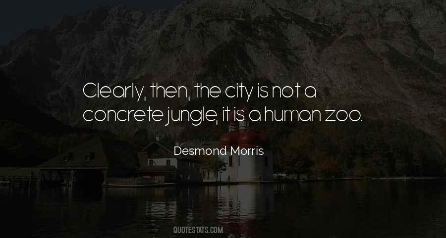 The City Is Quotes #1502864