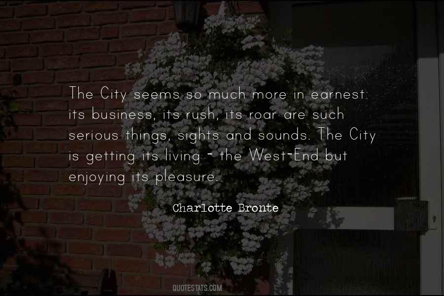 The City Is Quotes #1588718