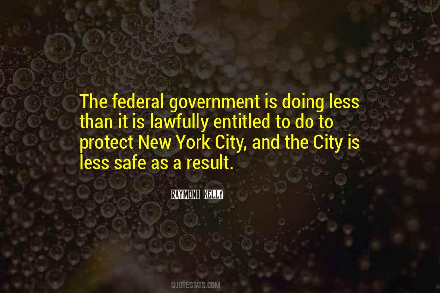 The City Is Quotes #1689697