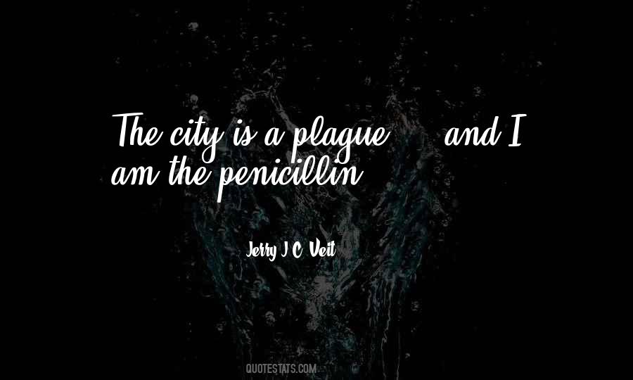 The City Is Quotes #1746362