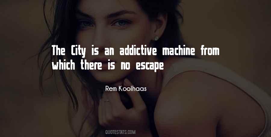 The City Is Quotes #175886