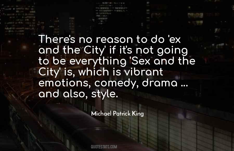 The City Is Quotes #311874