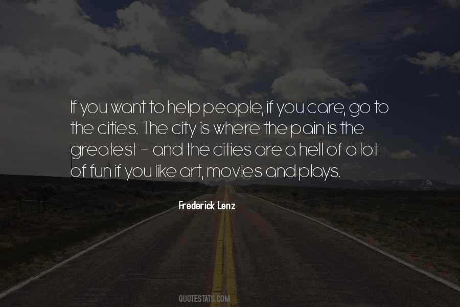 The City Is Quotes #416722