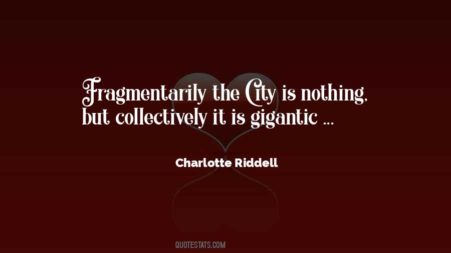 The City Is Quotes #47560