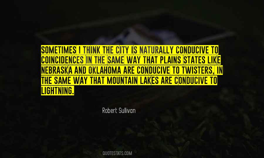 The City Is Quotes #547805