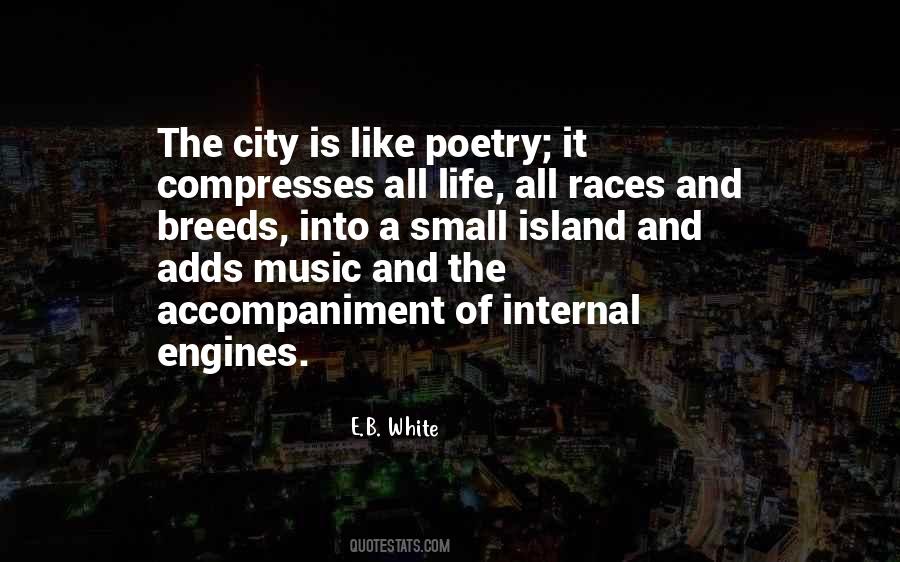 The City Is Quotes #564084