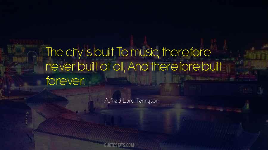 The City Is Quotes #983601