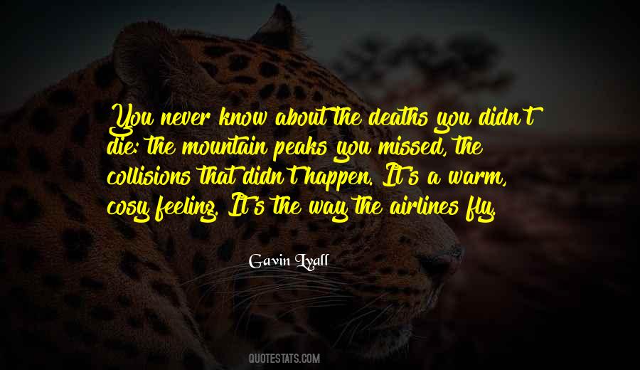 Even Death May Die Quotes #11041