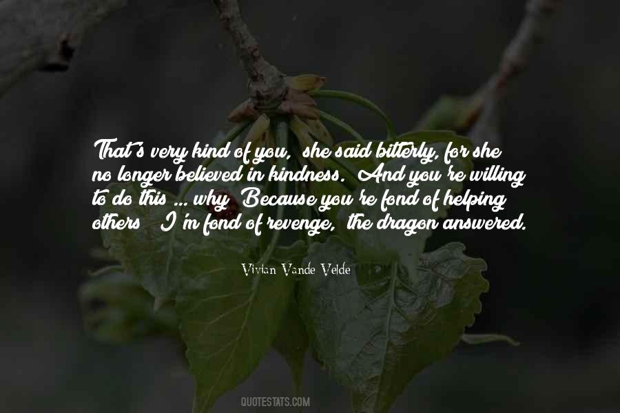 Quotes About Honesty And Humanity #1228443