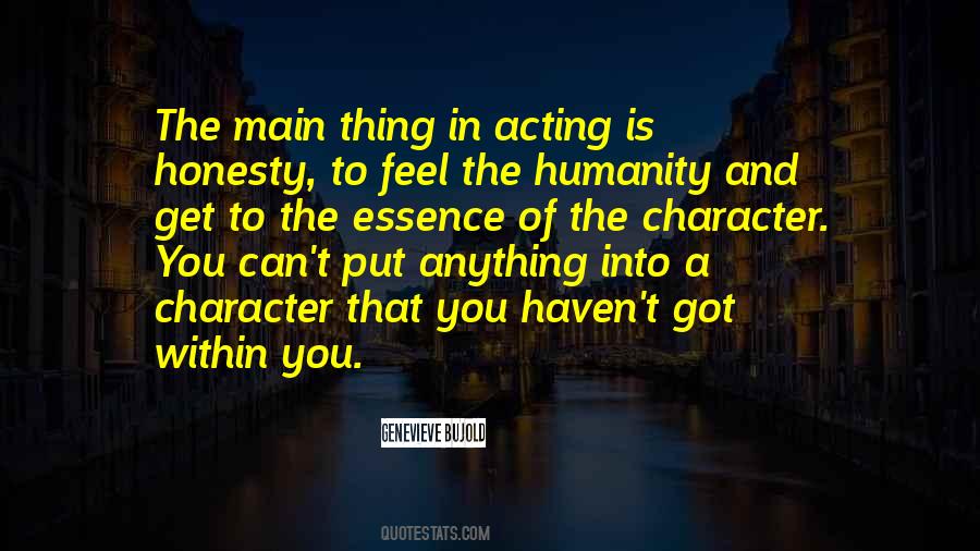 Quotes About Honesty And Humanity #1620898