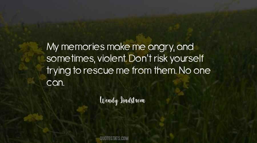 Quotes About My Memories #1110783